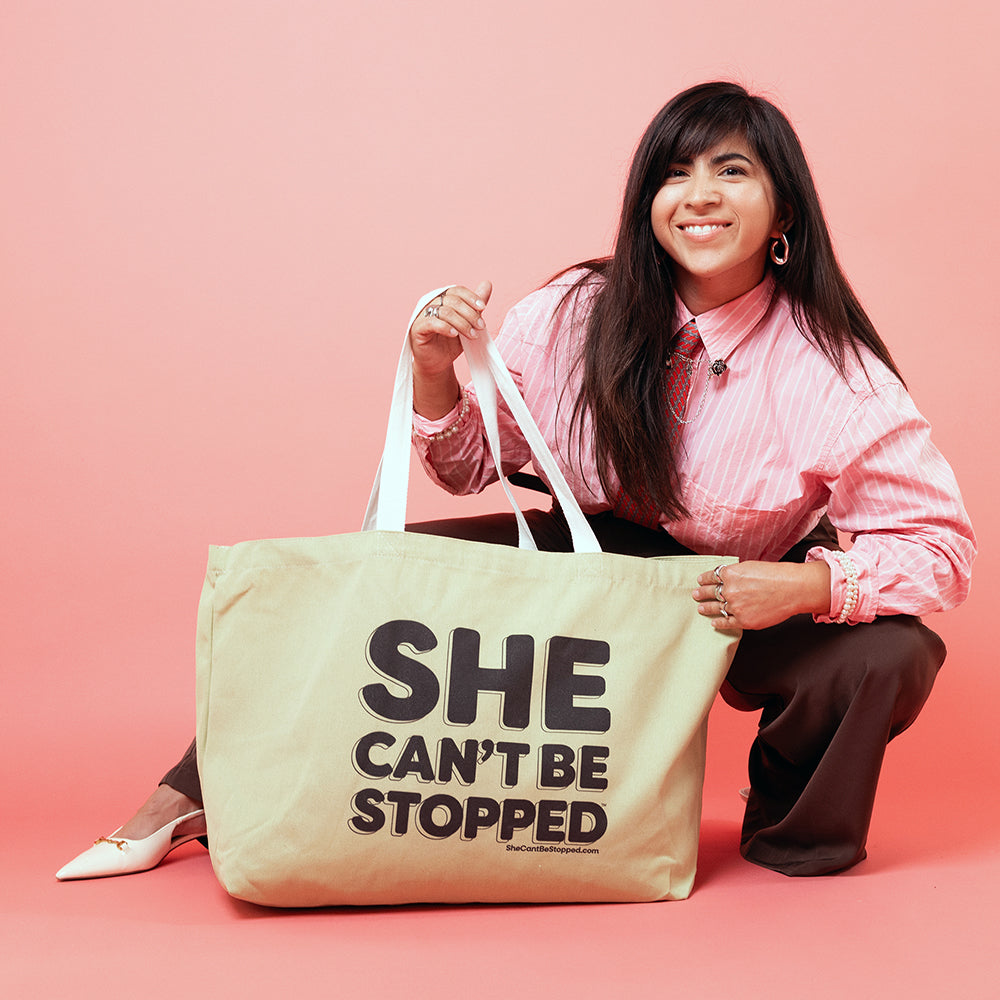 Giant "SHE CAN'T BE STOPPED" Tote